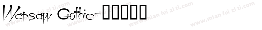 Warsaw Gothic字体转换